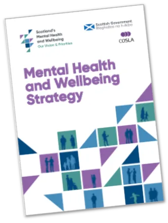 Mental Health and Wellbeing Strategy for Scotland